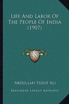 Life And Labor Of The People Of India (1907)