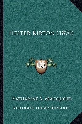 Hester Kirton (1870)