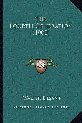 The Fourth Generation (1900)
