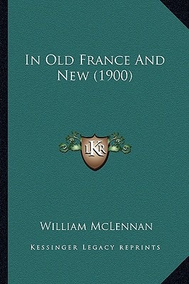 In Old France And New (1900)
