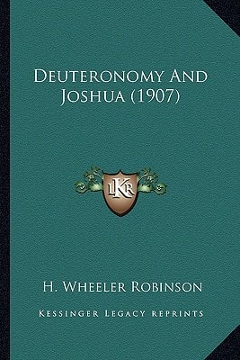Deuteronomy And Joshua (1907)