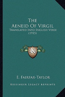 The Aeneid Of Virgil: Translated Into English Verse (1915)