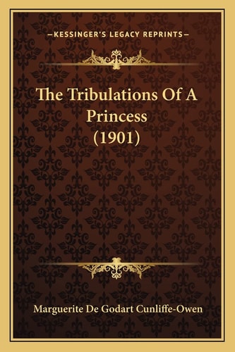 The Tribulations Of A Princess (1901)