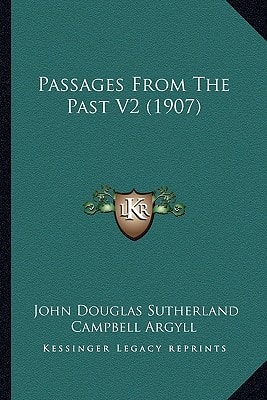 Passages From The Past V2 (1907)