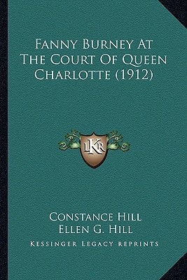 Fanny Burney At The Court Of Queen Charlotte (1912)