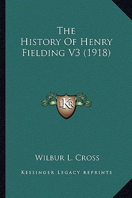 The History Of Henry Fielding V3 (1918)