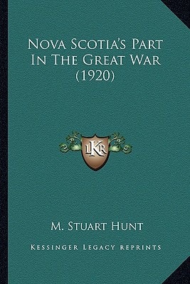 Nova Scotia's Part In The Great War (1920)