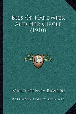 Bess Of Hardwick And Her Circle (1910)