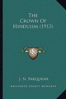 The Crown Of Hinduism (1913)