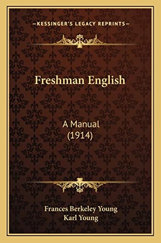 Freshman English: A Manual (1914)