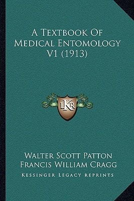 A Textbook Of Medical Entomology V1 (1913)
