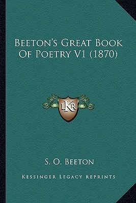 Beeton's Great Book Of Poetry V1 (1870)