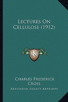 Lectures On Cellulose (1912)