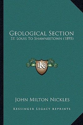 Geological Section: St. Louis to Shawneetown (1895)