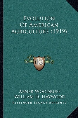 Evolution Of American Agriculture (1919)