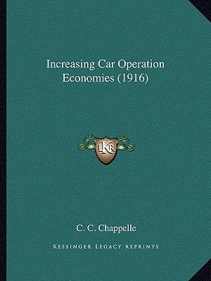 Increasing Car Operation Economies (1916)