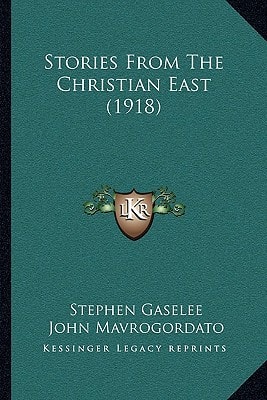 Stories From The Christian East (1918)