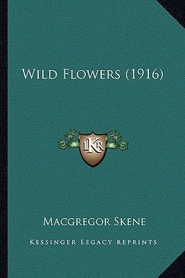 Wild Flowers (1916)