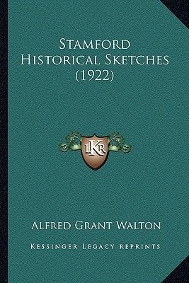 Stamford Historical Sketches (1922)
