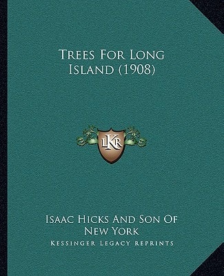 Trees For Long Island (1908)