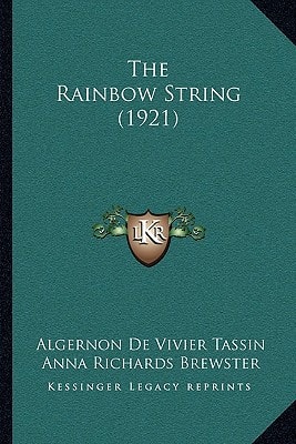 The Rainbow String (1921)