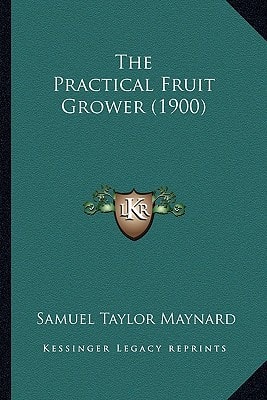The Practical Fruit Grower (1900)