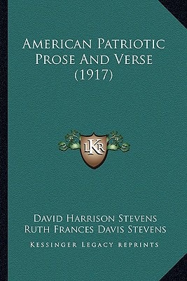 American Patriotic Prose And Verse (1917)