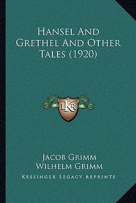 Hansel and Grethel and Other Tales (1920)