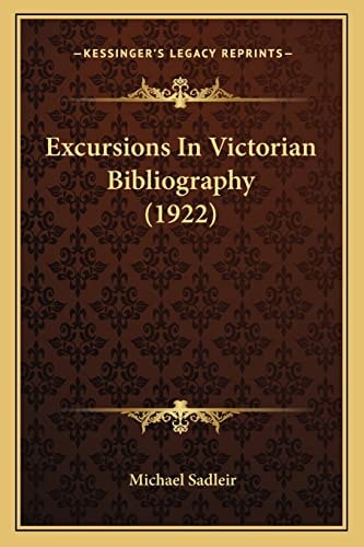 Excursions In Victorian Bibliography (1922)