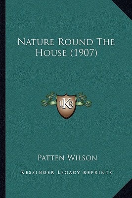 Nature Round The House (1907)