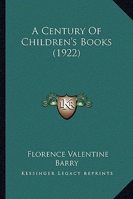 A Century Of Children's Books (1922)