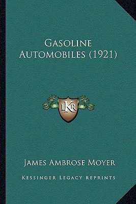 Gasoline Automobiles (1921)