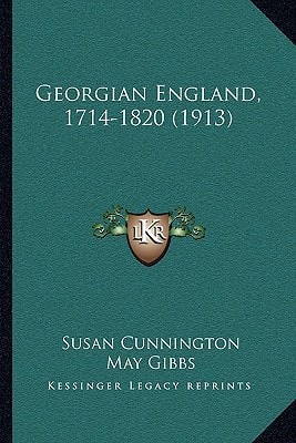 Georgian England, 1714-1820 (1913)
