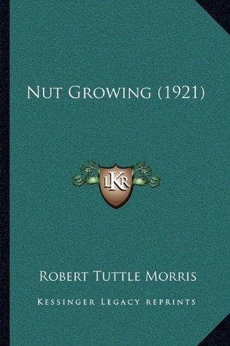 Nut Growing (1921)