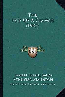 The Fate Of A Crown (1905)