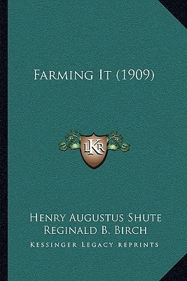 Farming It (1909)