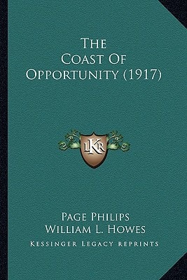 The Coast Of Opportunity (1917)