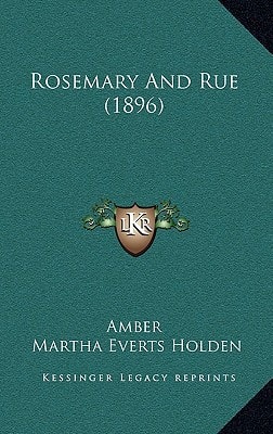Rosemary And Rue (1896)