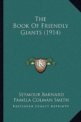 The Book Of Friendly Giants (1914)