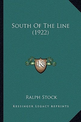 South Of The Line (1922)