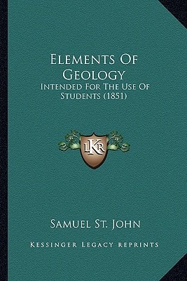 Elements Of Geology: Intended For The Use Of Students (1851)