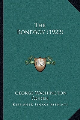 The Bondboy (1922)