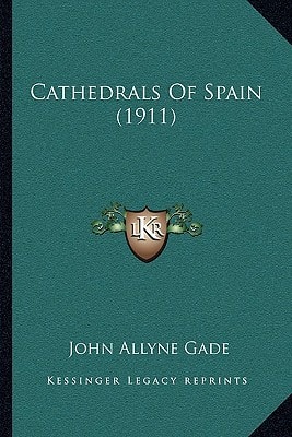 Cathedrals Of Spain (1911)