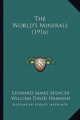 The World's Minerals (1916)