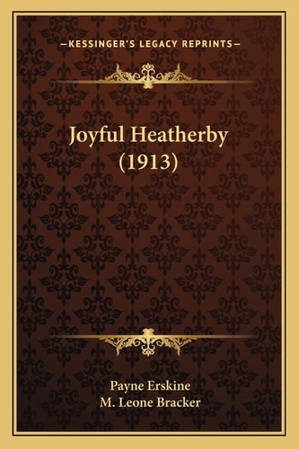 Joyful Heatherby (1913)