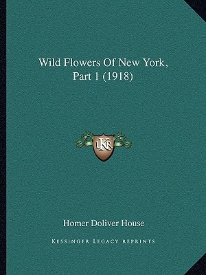 Wild Flowers Of New York, Part 1 (1918)
