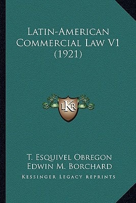 Latin-American Commercial Law V1 (1921)