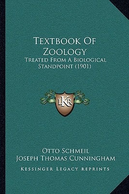Textbook Of Zoology: Treated From A Biological Standpoint (1901)