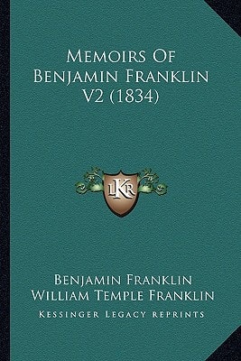 Memoirs Of Benjamin Franklin V2 (1834)