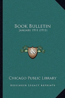 Book Bulletin: January, 1911 (1911)